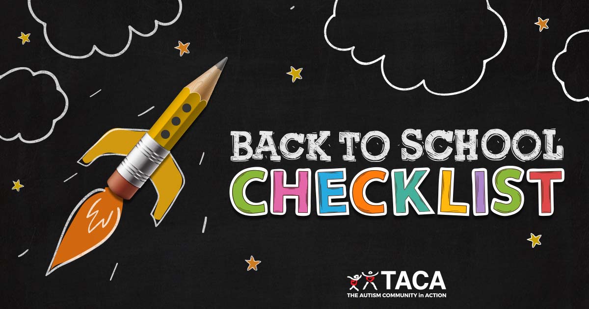 New School Year Checklist The Autism Community In Action Taca