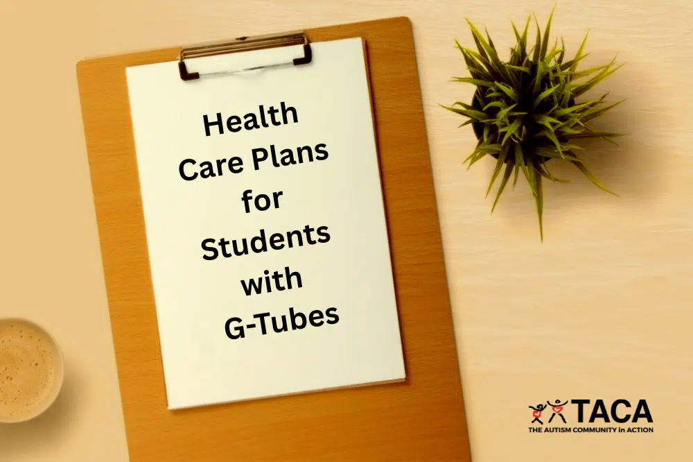 Health Care Plans for Students with G-Tubes