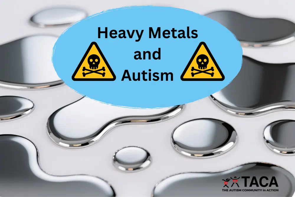 Heavy Metals and Autism